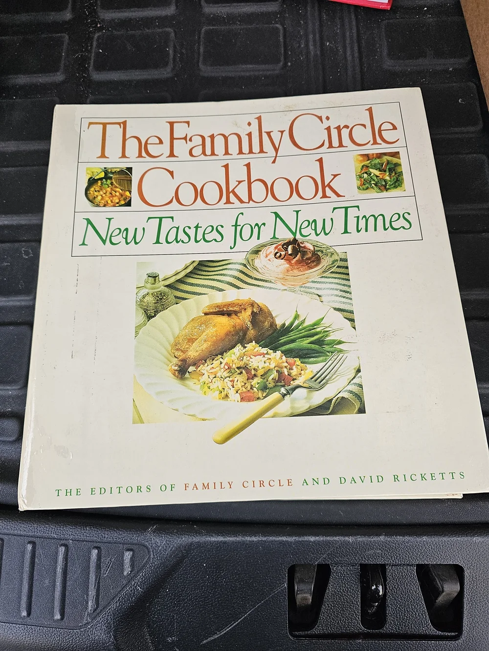 Vintage 1992 The Family Circle Cookbook: New Tastes for New Times 5-Ring Binder